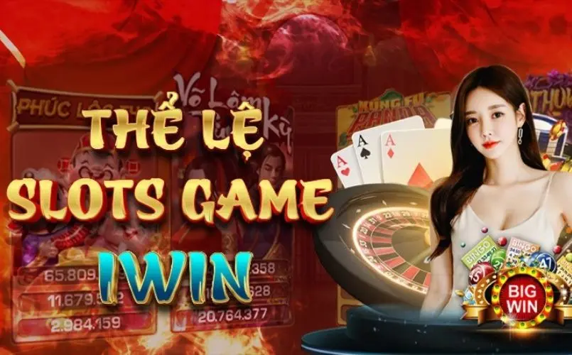 Cách tham gia Slot Iwin dễ dàng