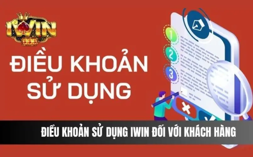 Những điều khoản sử dụng quan trọng tại Iwin Club