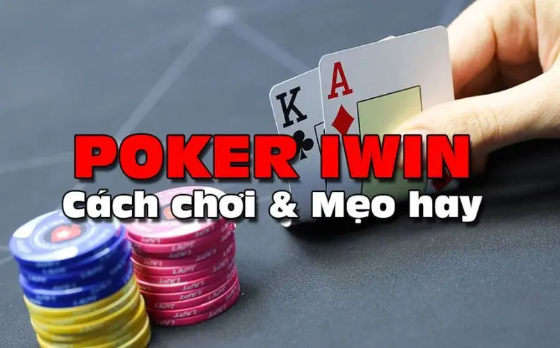 Chinh phục poker iwin